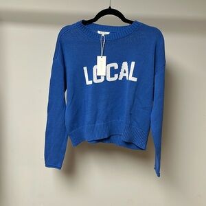 Z Supply Blue Sweater with White 'LOCAL' Print